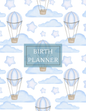 Birth Printable Planner - Blue